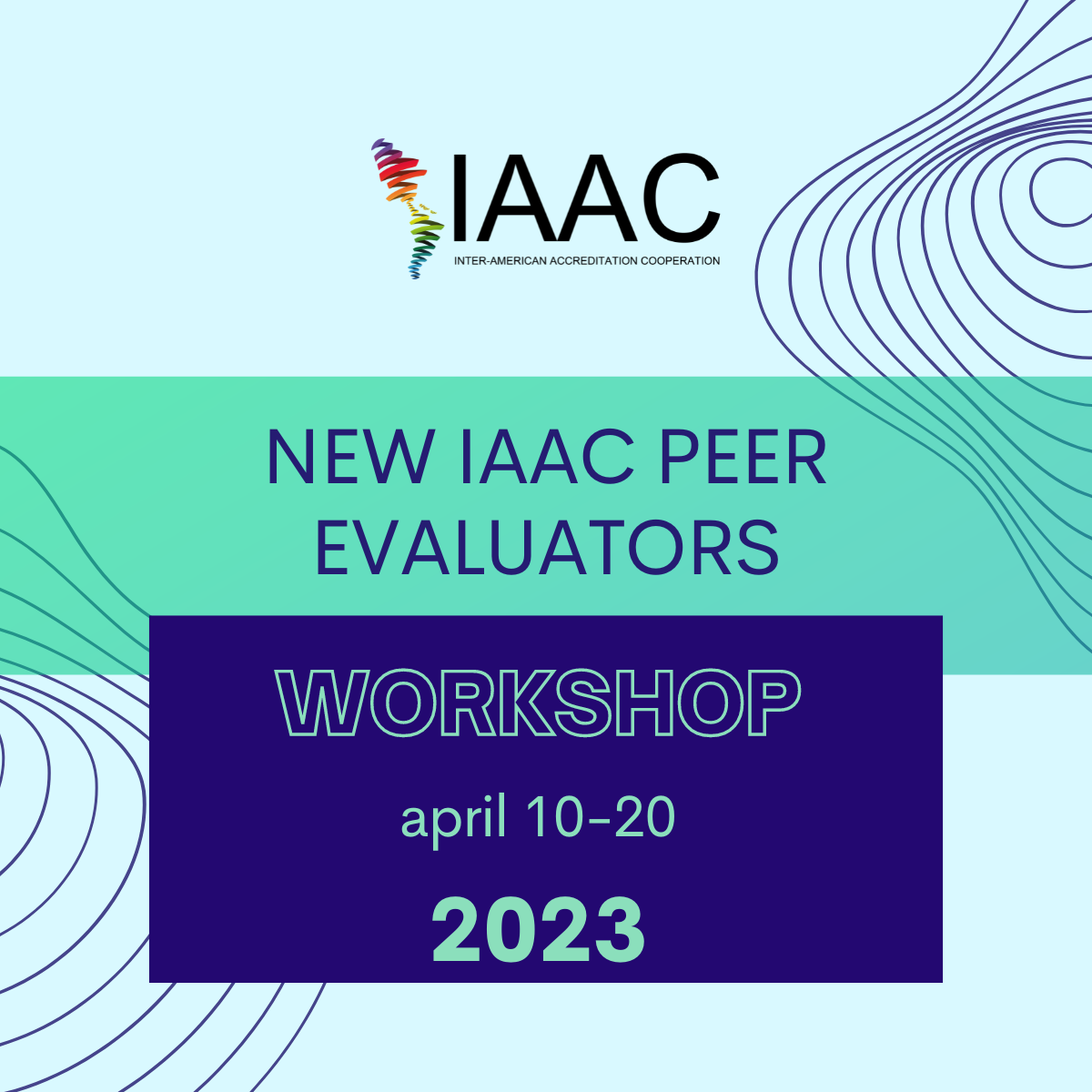 Training workshop for new IAAC Peer Evaluators