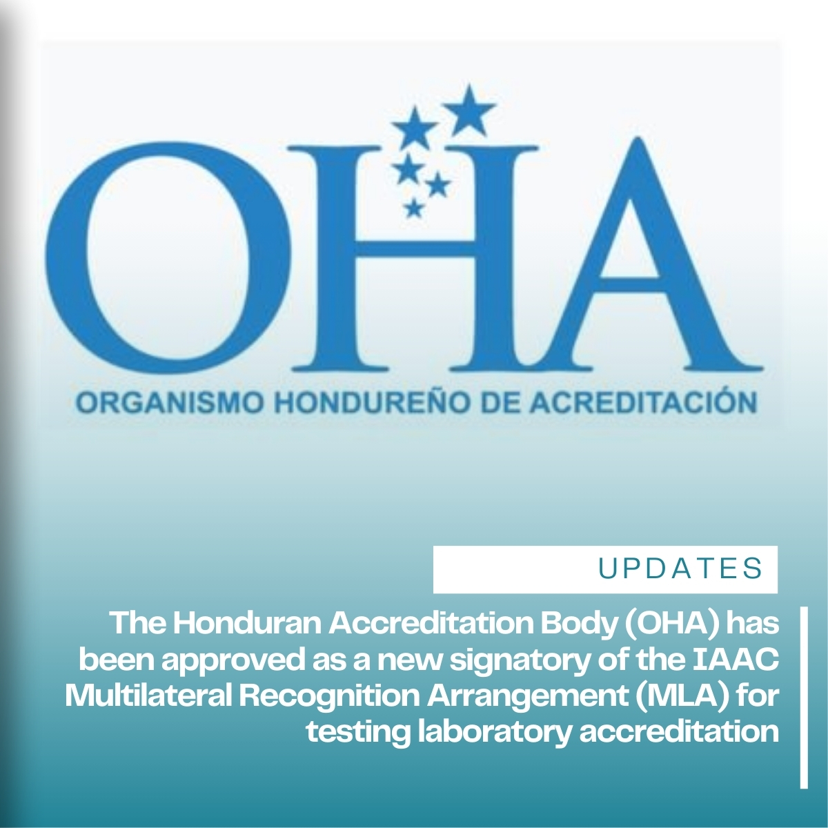 OHA has been recognized as a signatory of the MLA for testing laboratory accreditation.