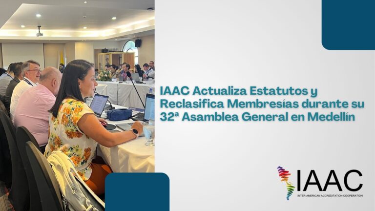 IAAC Actualiza Estatutos y Reclasifica Membresías durante su 32ª Asamblea General en Medellín